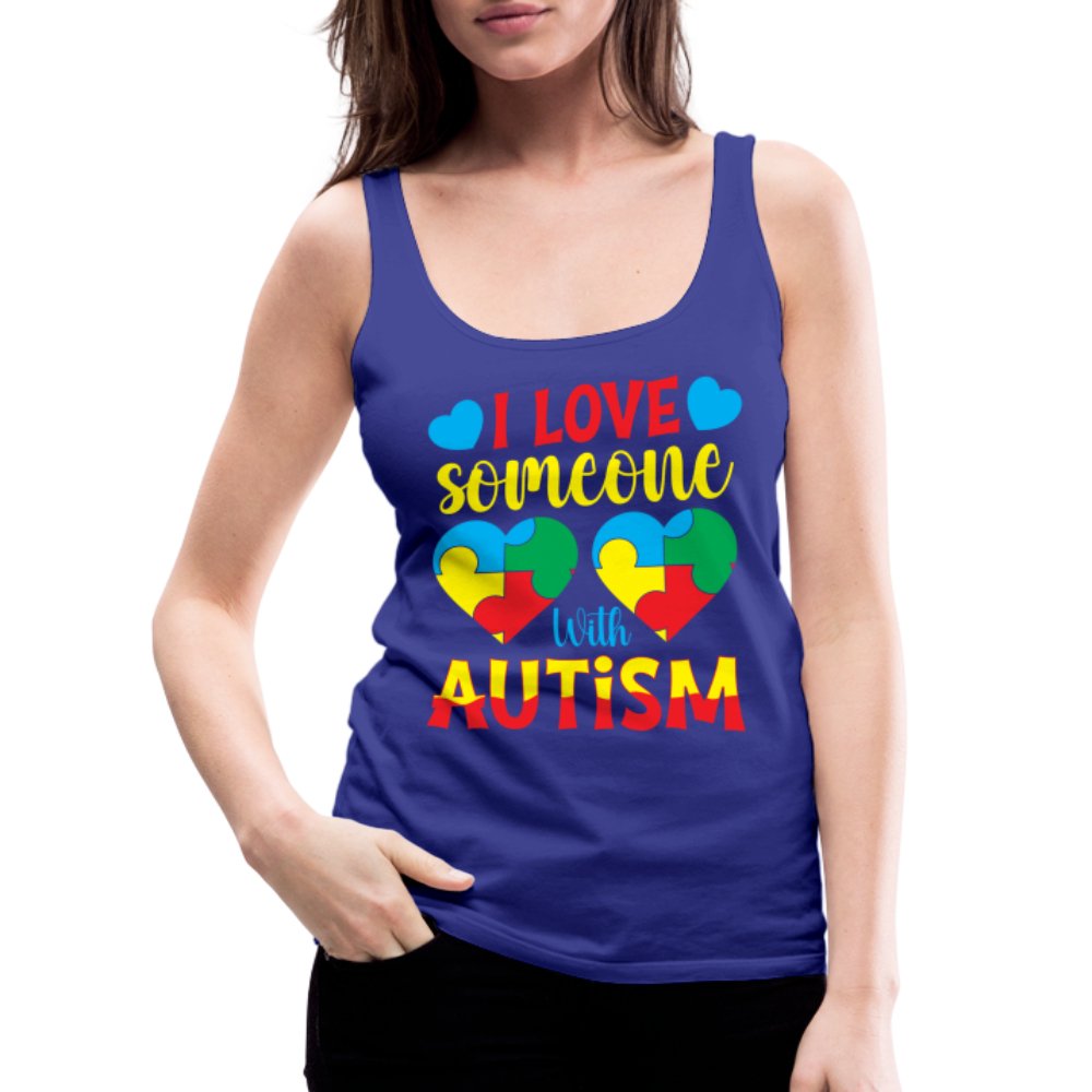 I Love Someone With Autism Women’s Premium Tank Top - option1# - Women’s Premium Tank Top | Spreadshirt 917