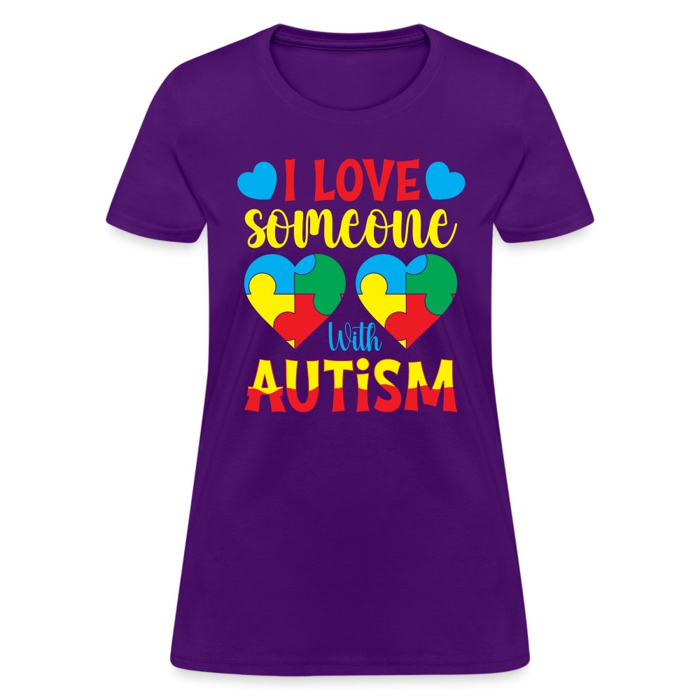 I Love Someone With Autism Women's T-Shirt - purple