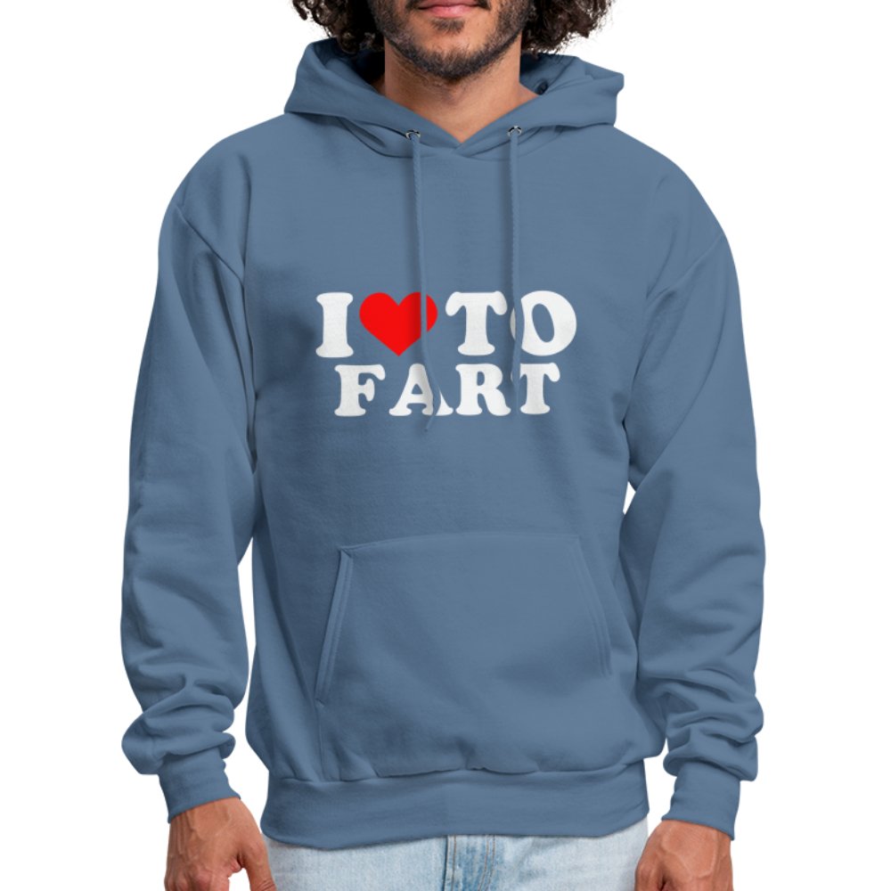 I Love To Fart Hoodie - denim blue