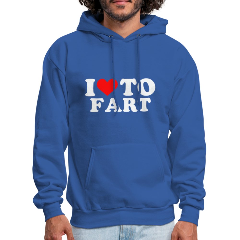 I Love To Fart Hoodie - royal blue