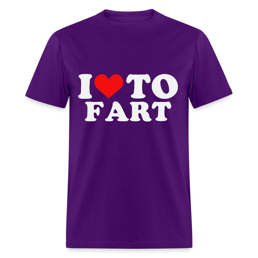 I Love To Fart T-Shirt - purple