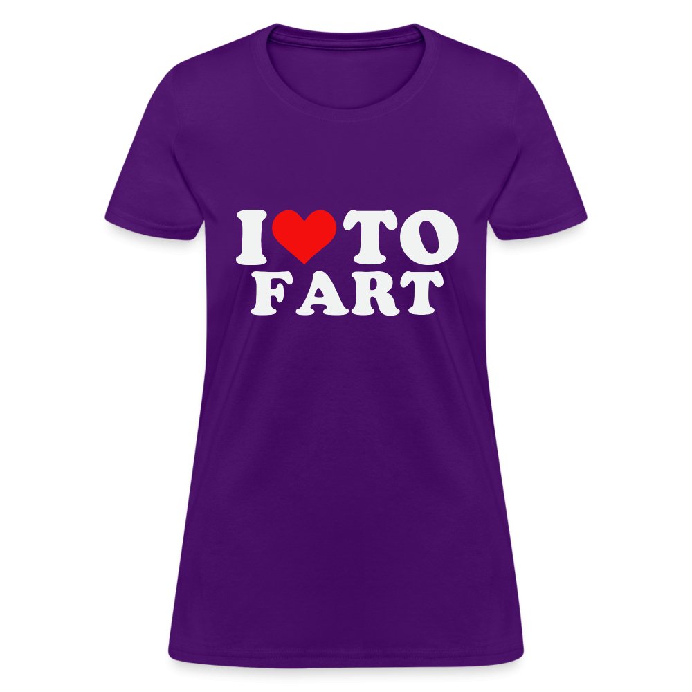 I Love To Fart Women's T-Shirt - purple