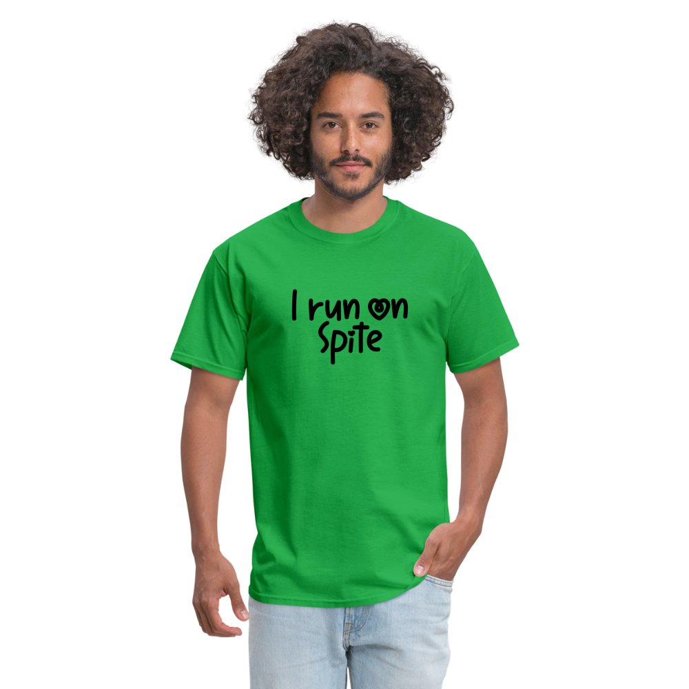 I Run On Spite T-Shirt - option1# - Unisex Classic T-Shirt | Fruit of the Loom 3930