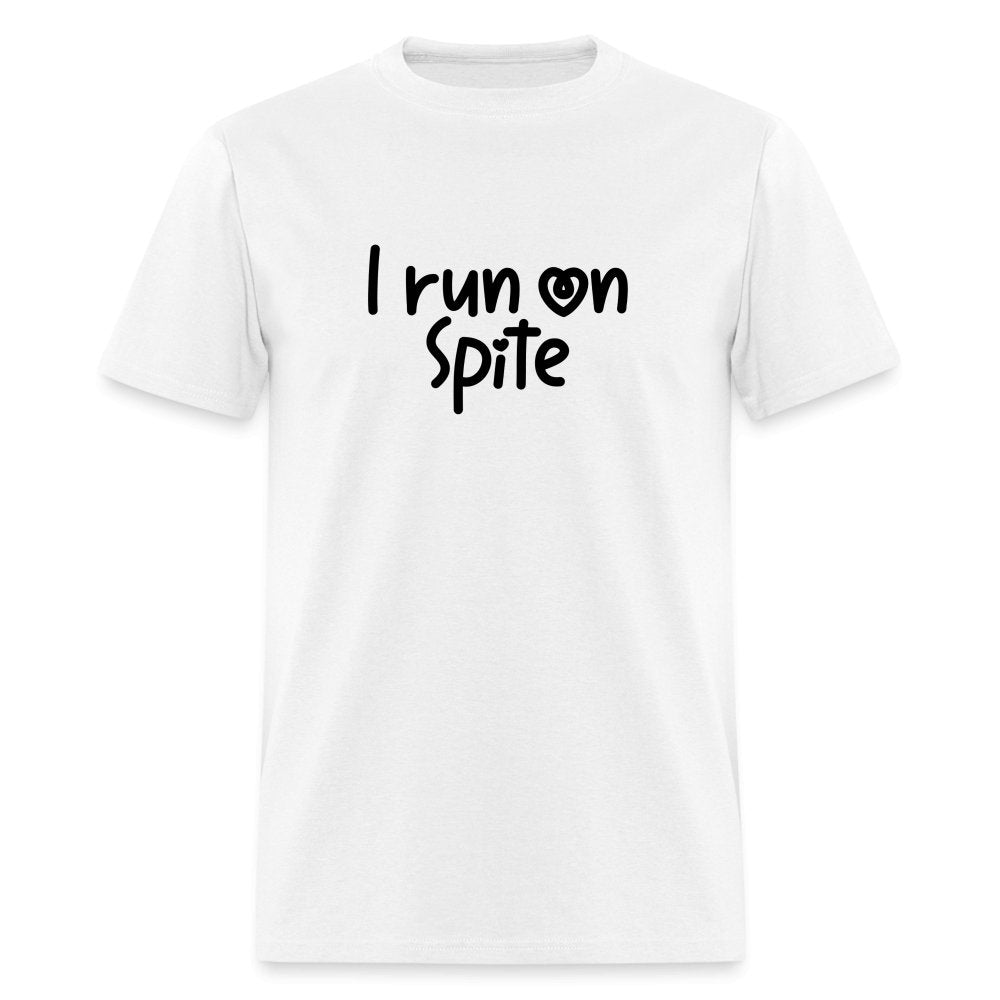 I Run On Spite T-Shirt - option1# - Unisex Classic T-Shirt | Fruit of the Loom 3930