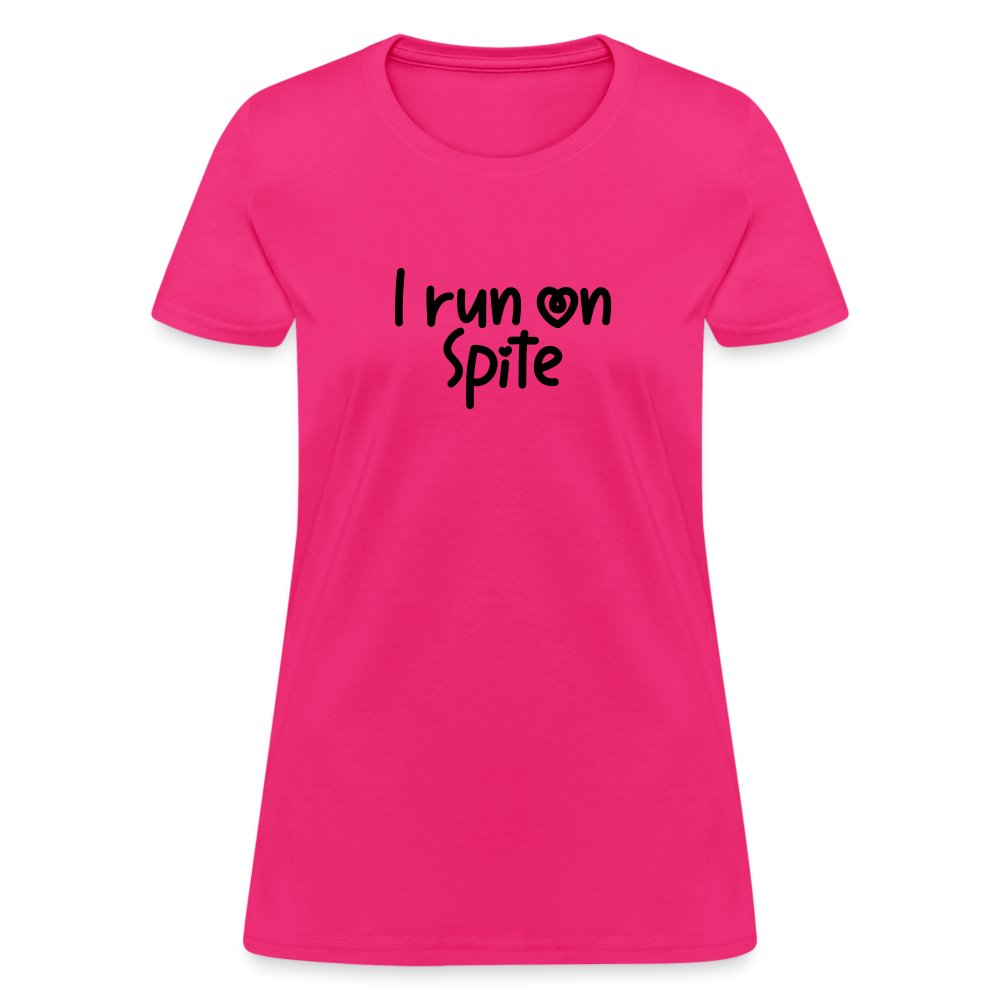 I Run On Spite Women's T-Shirt - option1# - Women's T-Shirt | Fruit of the Loom L3930R