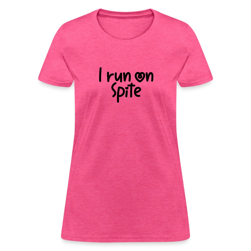 I Run On Spite Women's T-Shirt - option1# - Women's T-Shirt | Fruit of the Loom L3930R