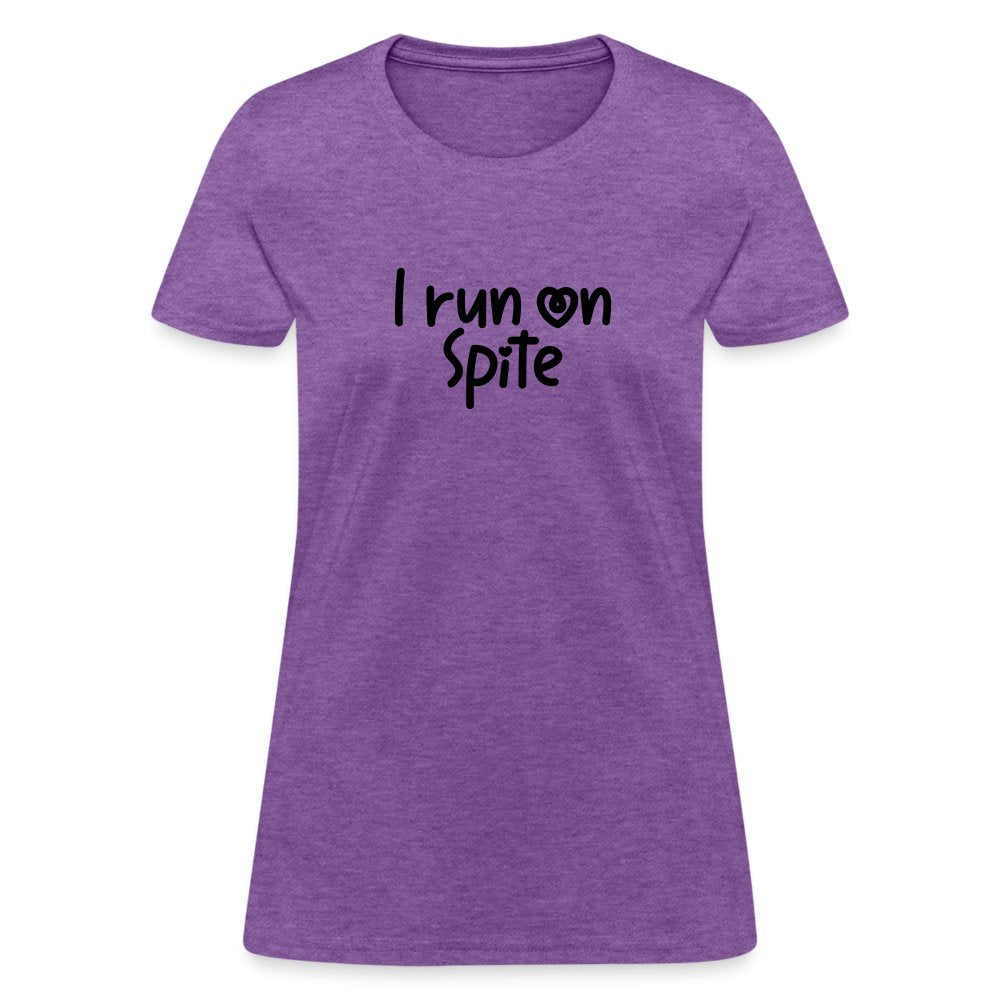 I Run On Spite Women's T-Shirt - option1# - Women's T-Shirt | Fruit of the Loom L3930R