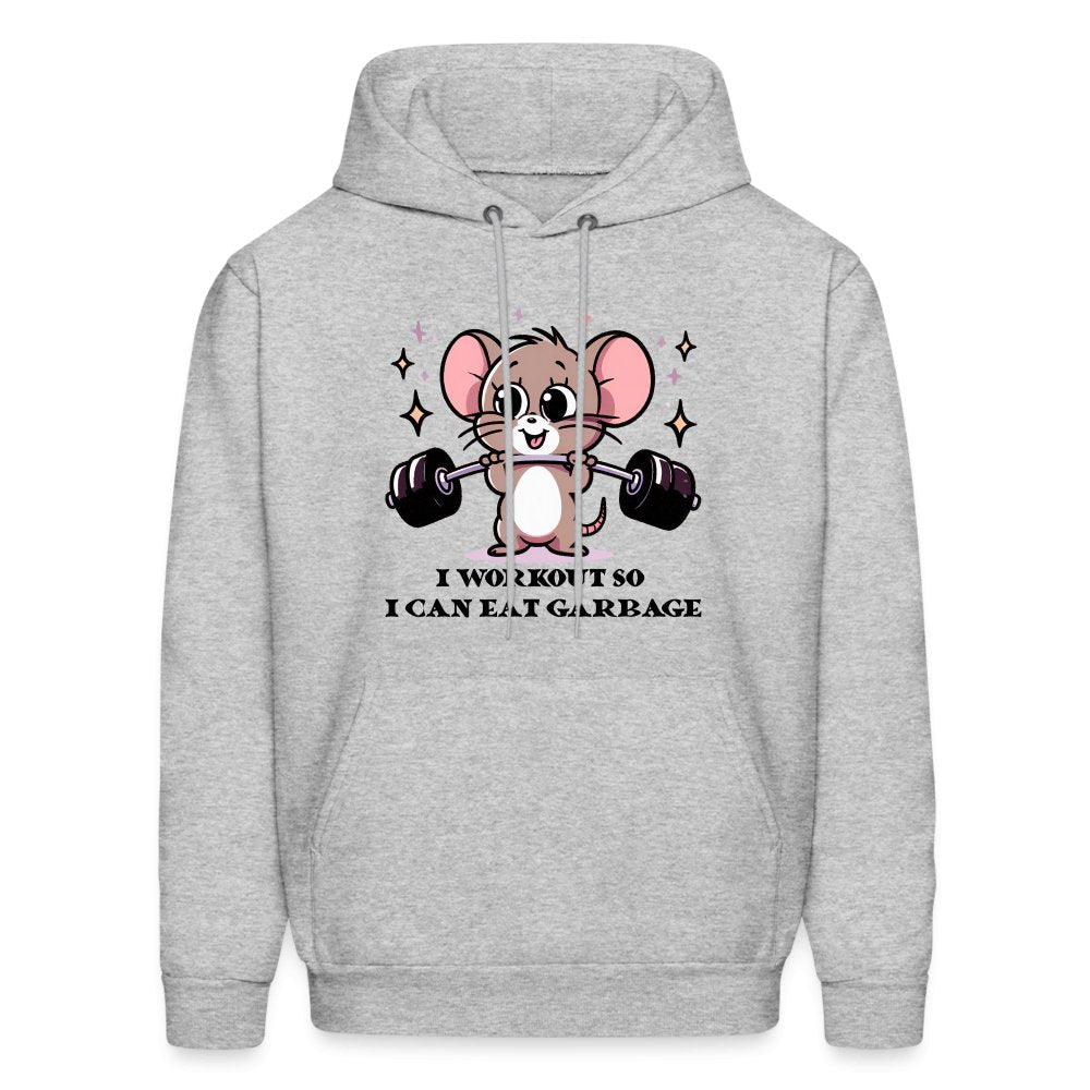 I Workout So I Can Eat Garbage Hoodie (Cute Funny Mouse) - option1# - Men's Hoodie | Hanes P170