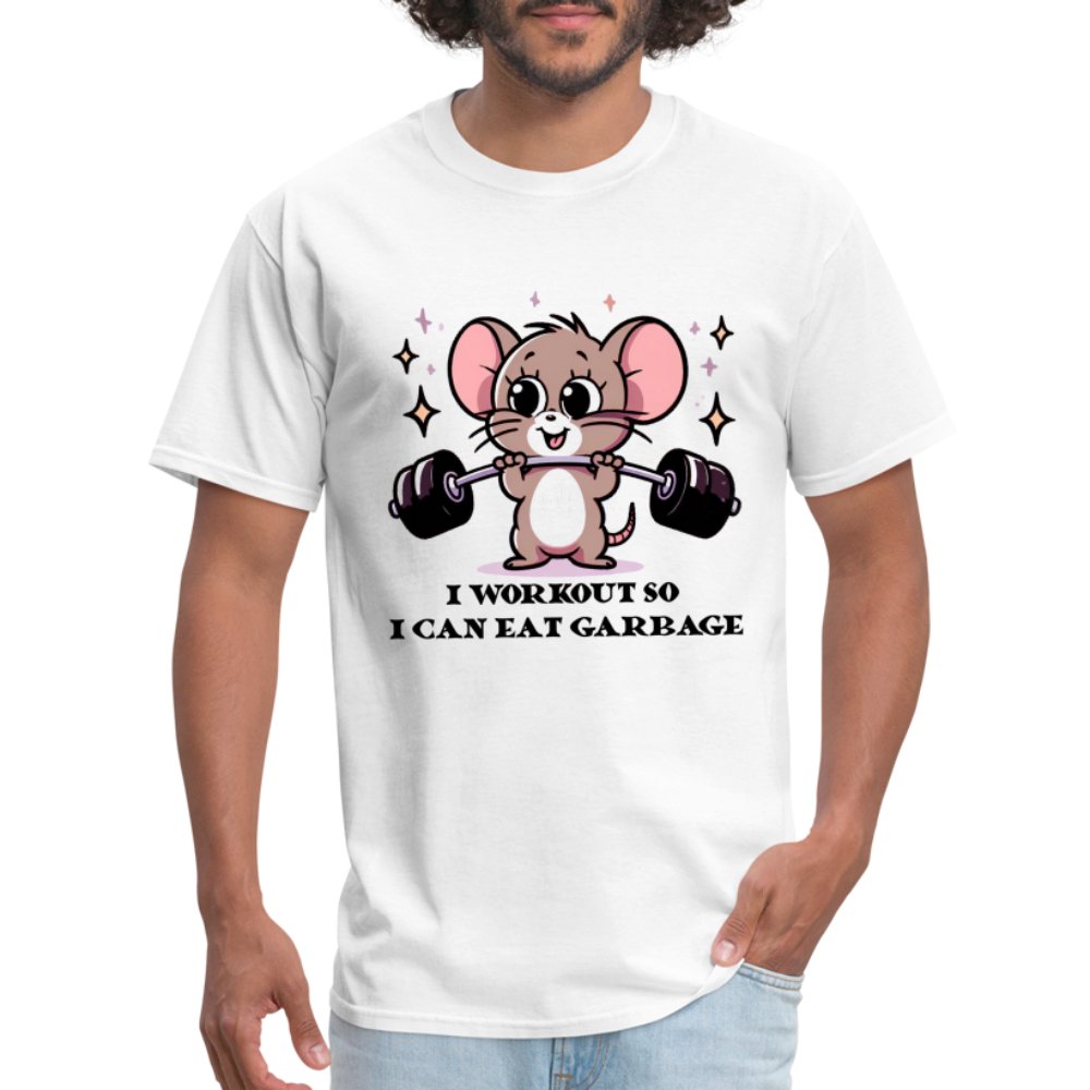 I Workout So I Can Eat Garbage T-Shirt (Cute Funny Mouse) - option1# - Unisex Classic T-Shirt | Fruit of the Loom 3930