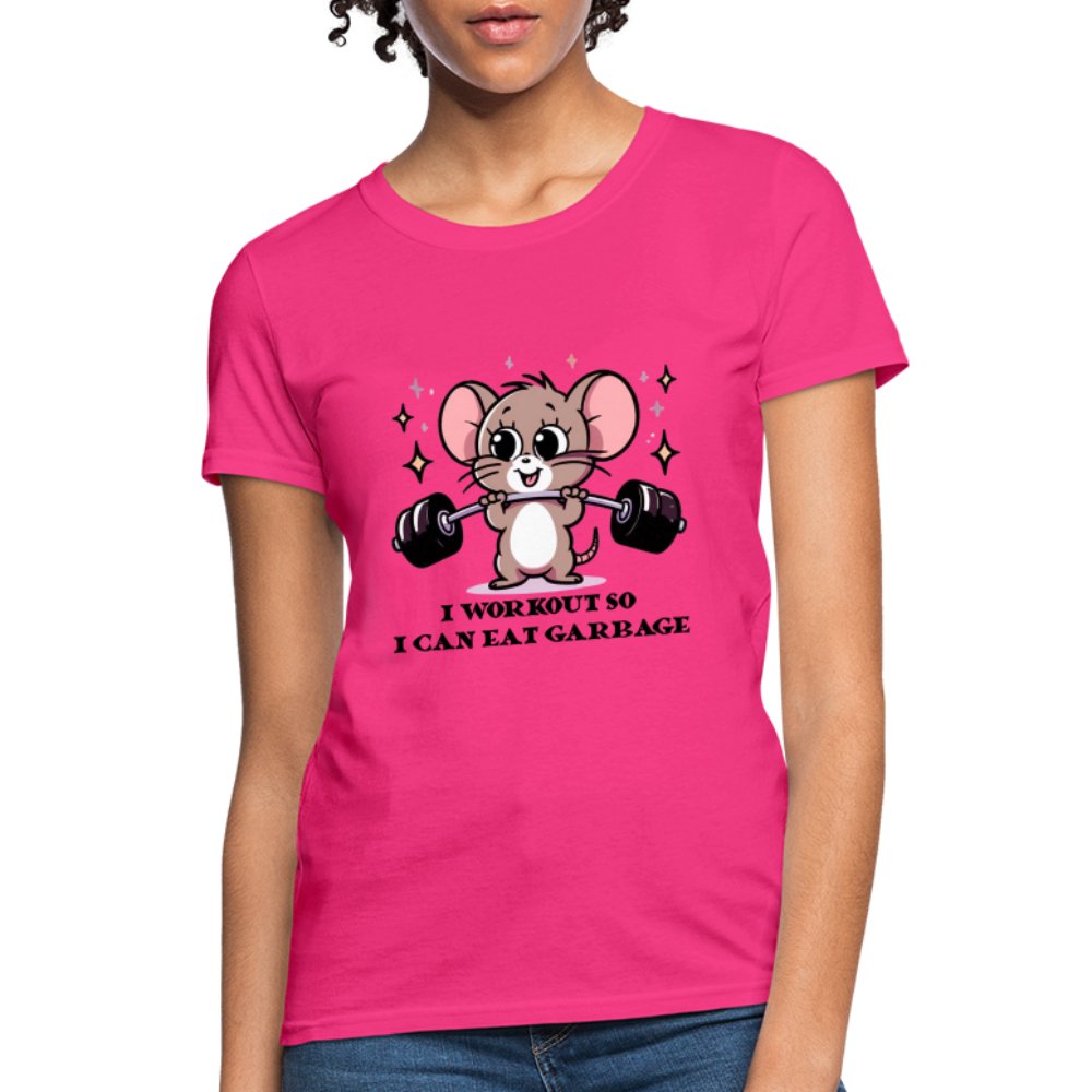 I Workout So I Can Eat Garbage Women's Contoured T-Shirt (Cute Funny Mouse) - fuchsia