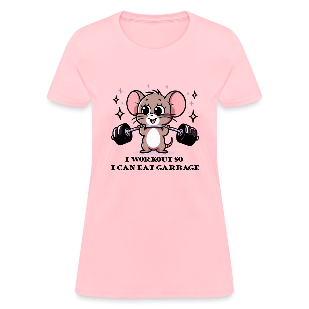 I Workout So I Can Eat Garbage Women's Contoured T-Shirt (Cute Funny Mouse) - pink