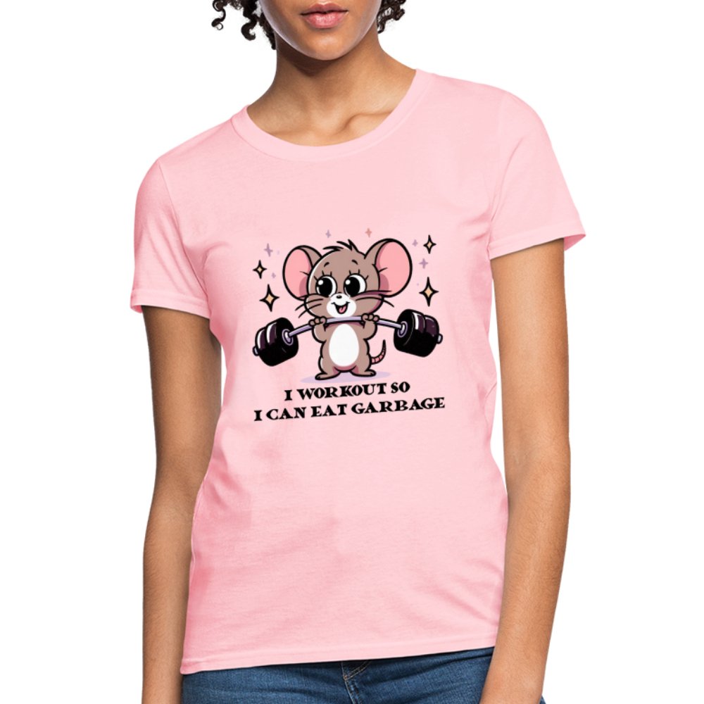 I Workout So I Can Eat Garbage Women's Contoured T-Shirt (Cute Funny Mouse) - pink