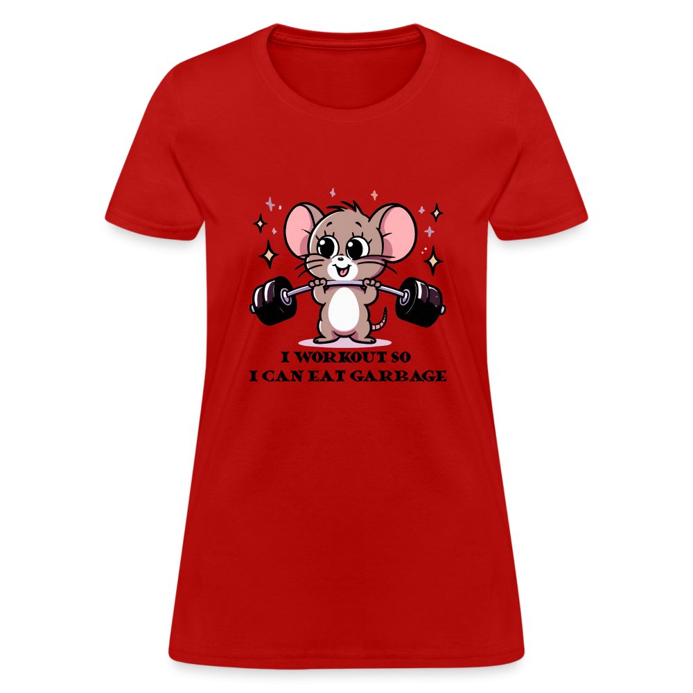 I Workout So I Can Eat Garbage Women's Contoured T-Shirt (Cute Funny Mouse) - red