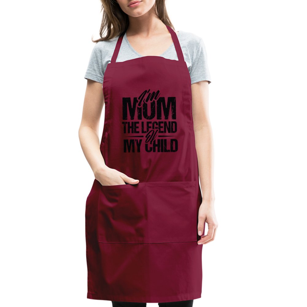 I'm Mom The Legend Of My Child Adjustable Apron - burgundy