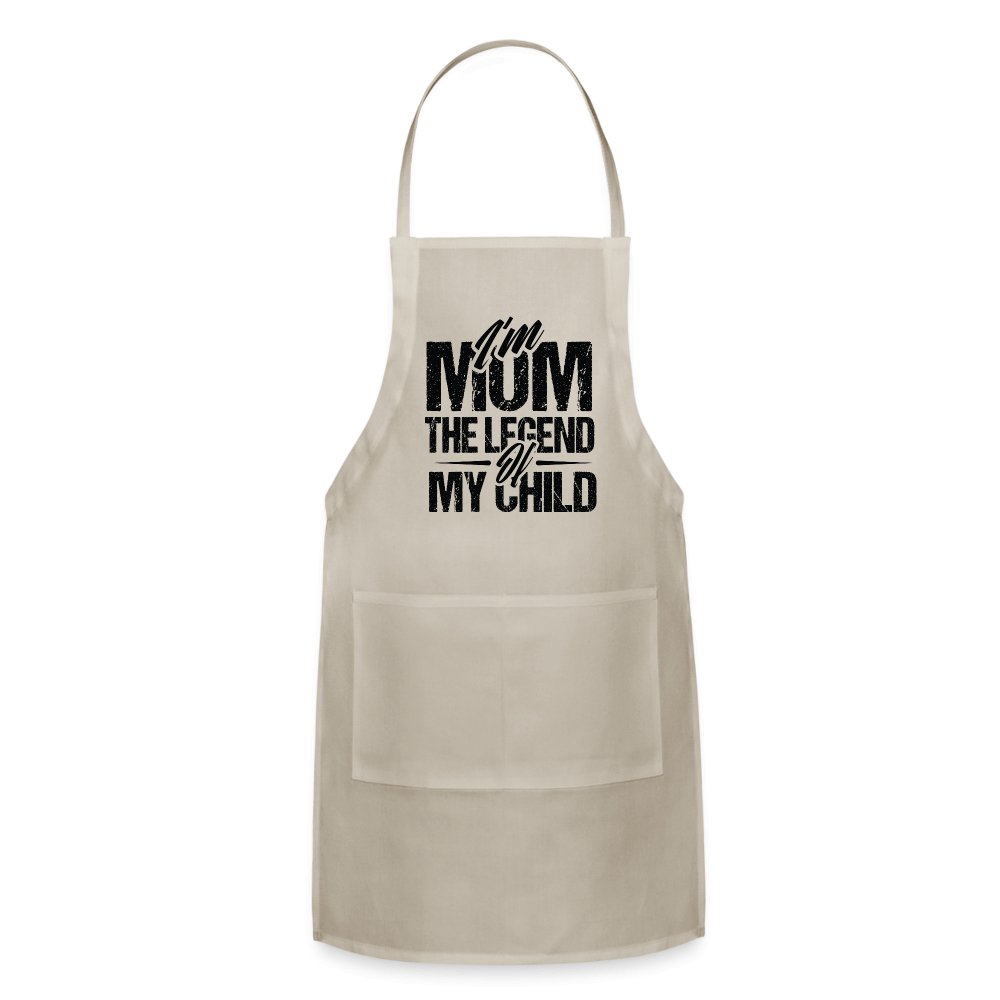 I'm Mom The Legend Of My Child Adjustable Apron - natural