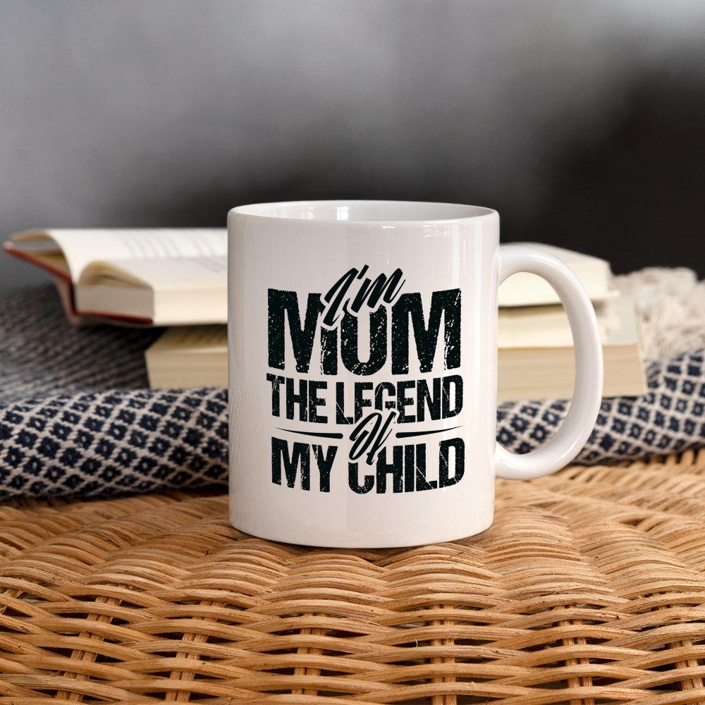 I'm Mom The Legend Of My Child Coffee Mug - One Size