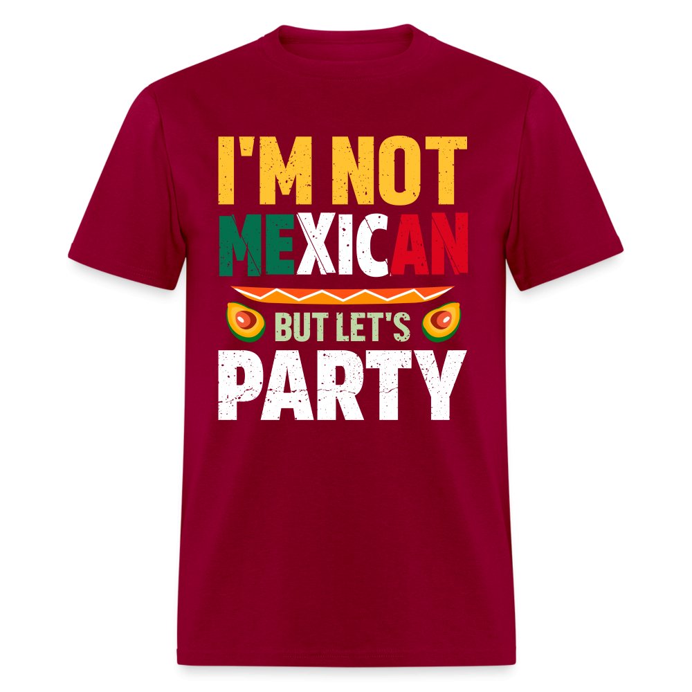 I'm Not Mexican but let's Party T-Shirt (Cinco de Mayo) - royal blue