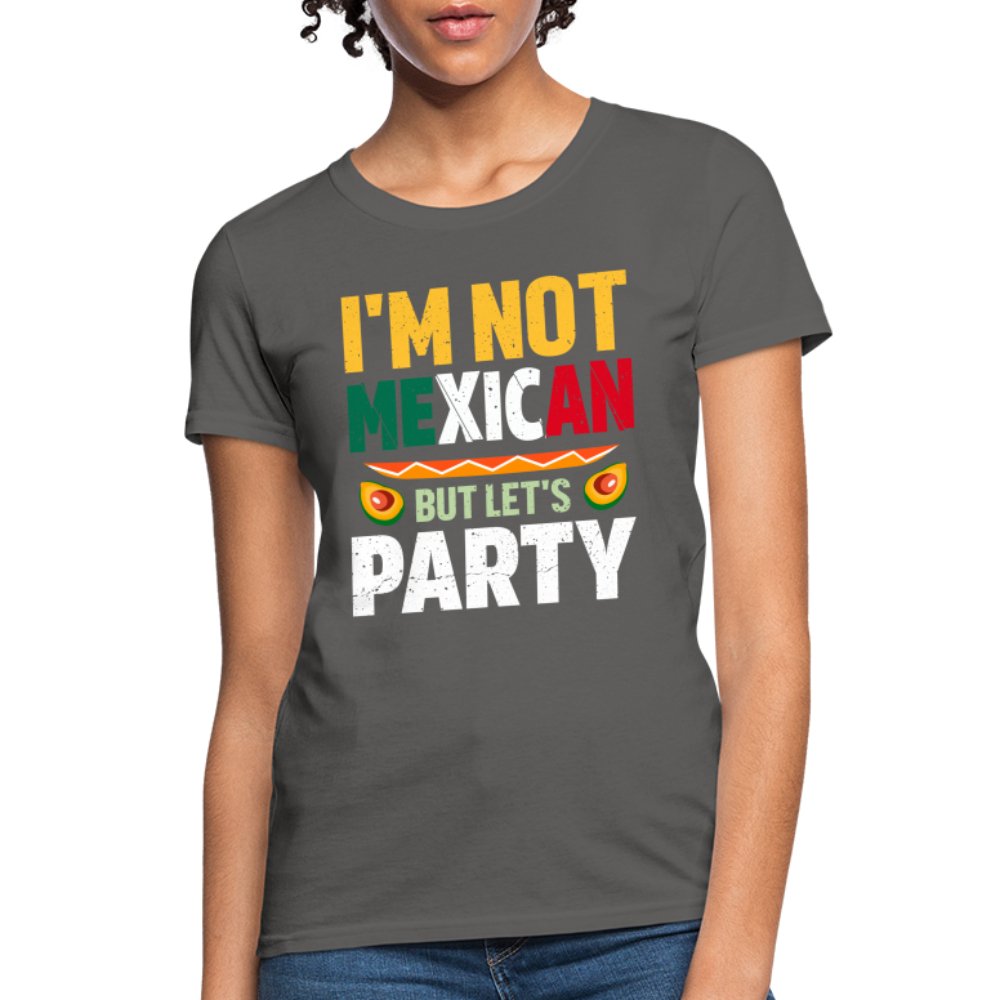 I'm Not Mexican but let's Party Women's T-Shirt (Cinco de Mayo) - royal blue