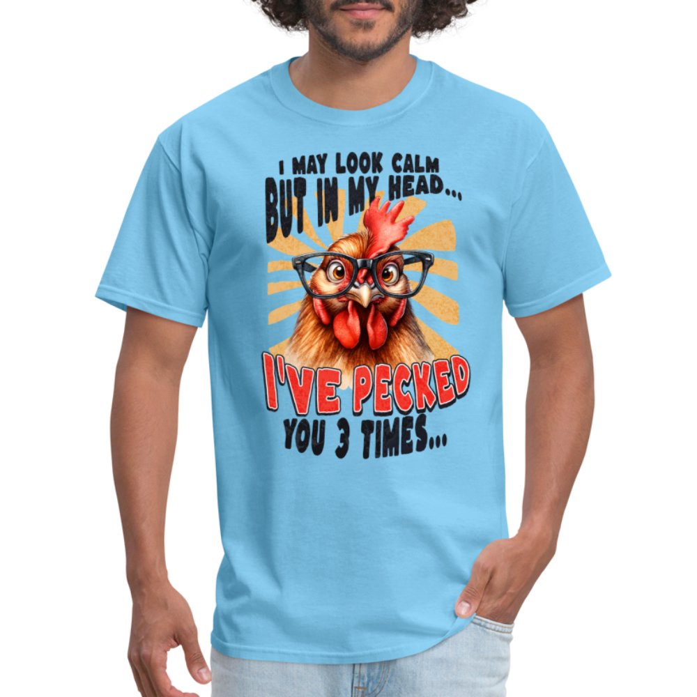 In My Head I've Pecked Your 3 Times T-Shirt (Crazy Chicken) - aquatic blue