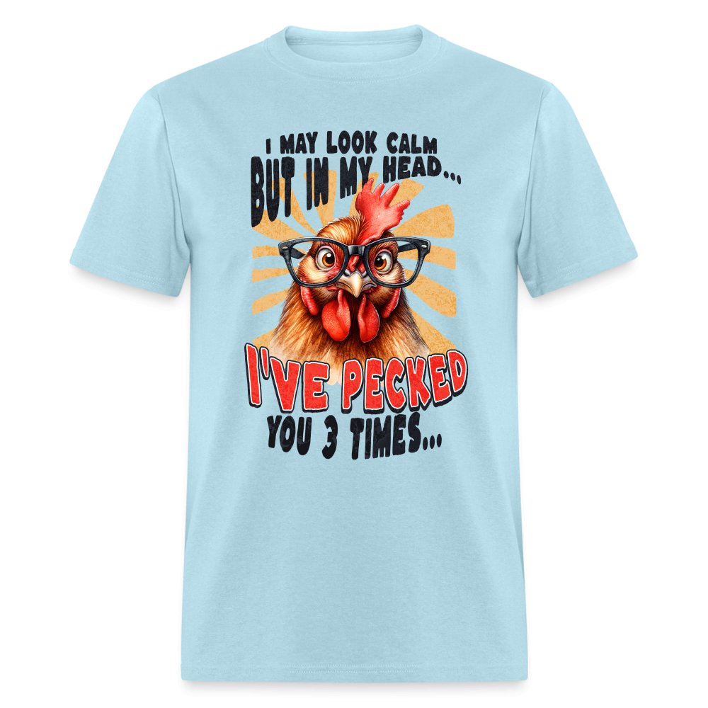 In My Head I've Pecked Your 3 Times T-Shirt (Crazy Chicken) - denim