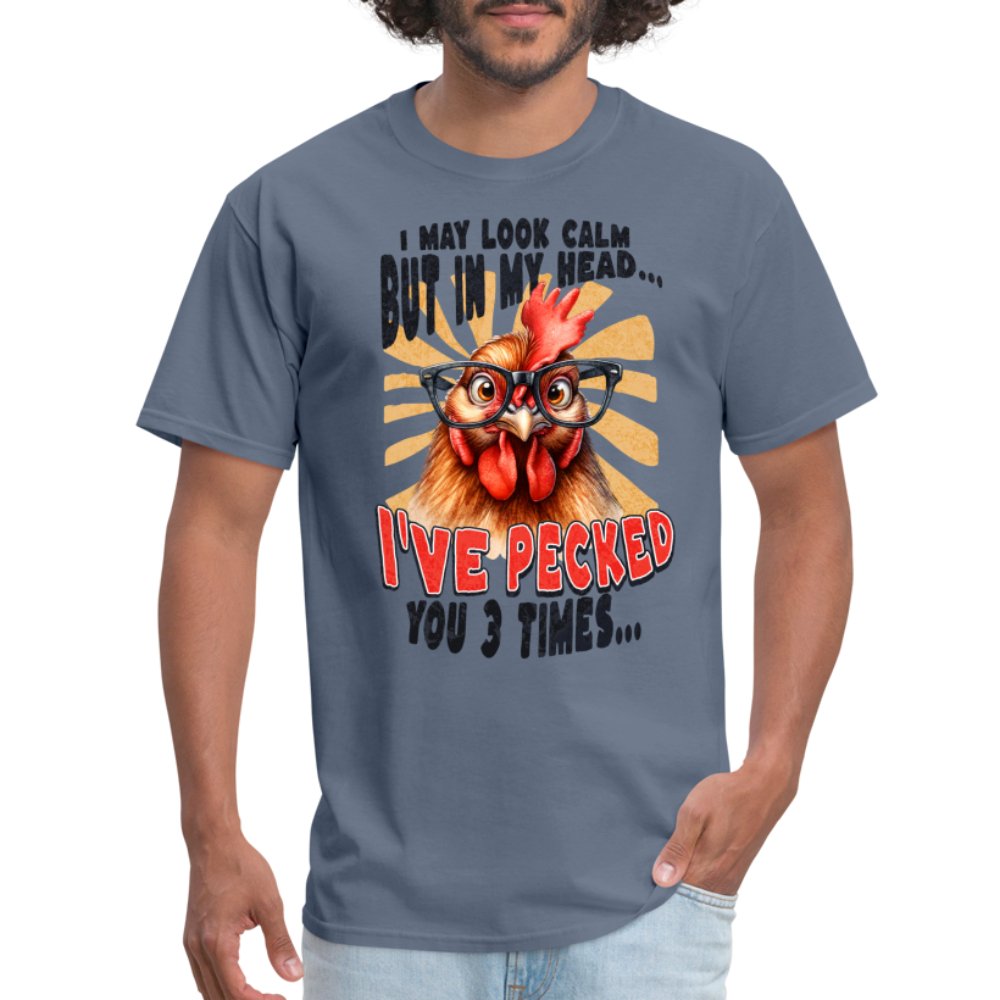 In My Head I've Pecked Your 3 Times T-Shirt (Crazy Chicken) - denim