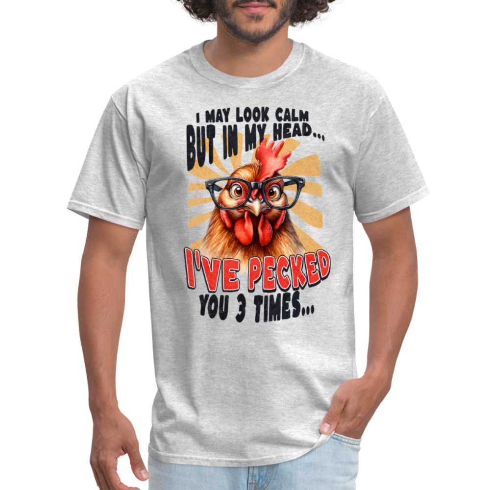 In My Head I've Pecked Your 3 Times T-Shirt (Crazy Chicken) - heather gray