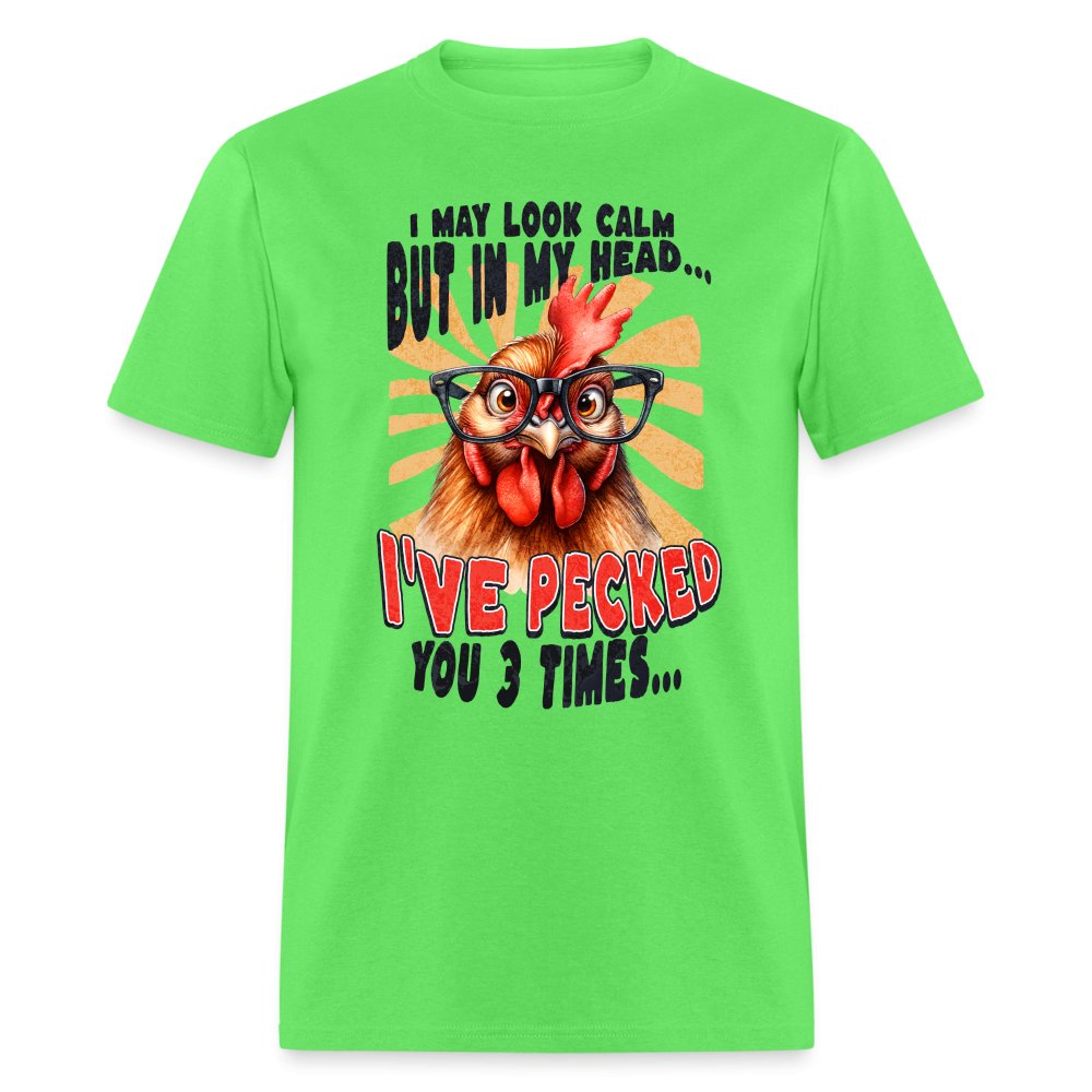 In My Head I've Pecked Your 3 Times T-Shirt (Crazy Chicken) - kiwi