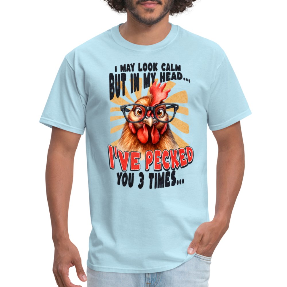 In My Head I've Pecked Your 3 Times T-Shirt (Crazy Chicken) - powder blue