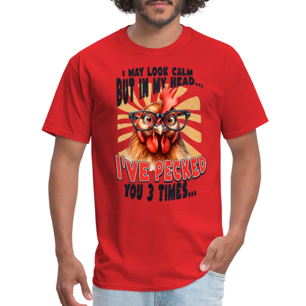 In My Head I've Pecked Your 3 Times T-Shirt (Crazy Chicken) - red