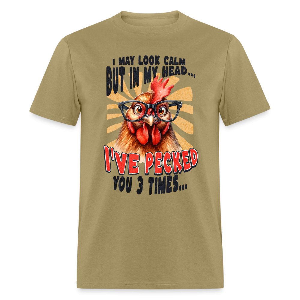 In My Head I've Pecked Your 3 Times T-Shirt (Crazy Chicken) - sage