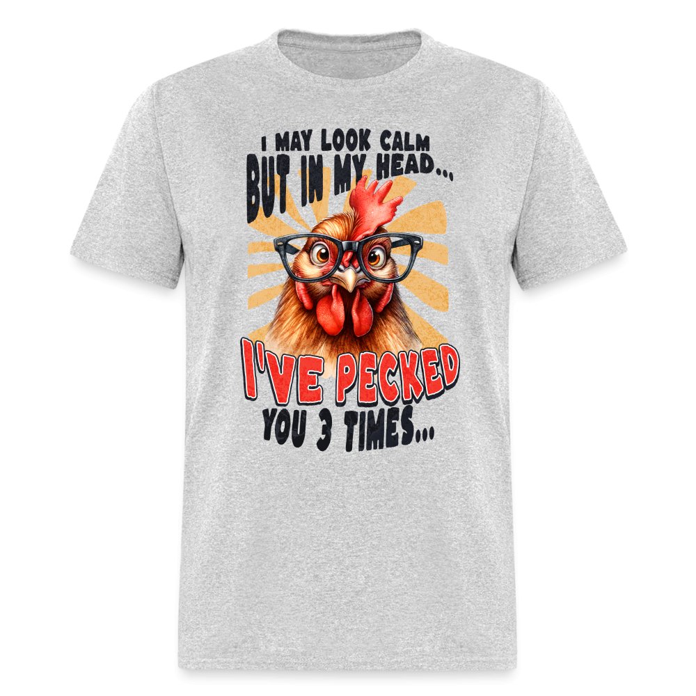 In My Head I've Pecked Your 3 Times T-Shirt (Crazy Chicken) - white