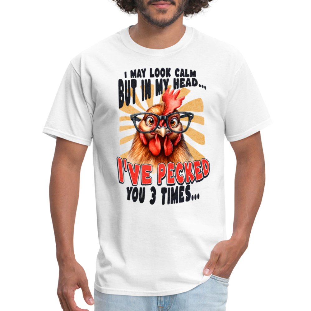 In My Head I've Pecked Your 3 Times T-Shirt (Crazy Chicken) - white