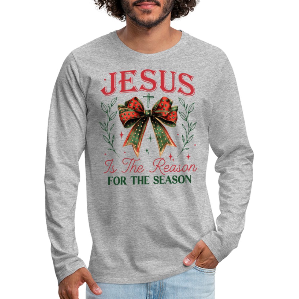 Jesus Is The Reason For The Season Men's Premium Long Sleeve T-Shirt - heather gray