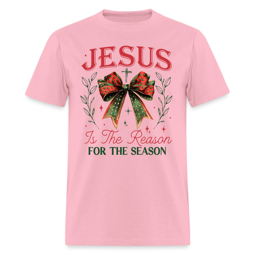 Jesus Is The Reason For The Season T-Shirt - pink