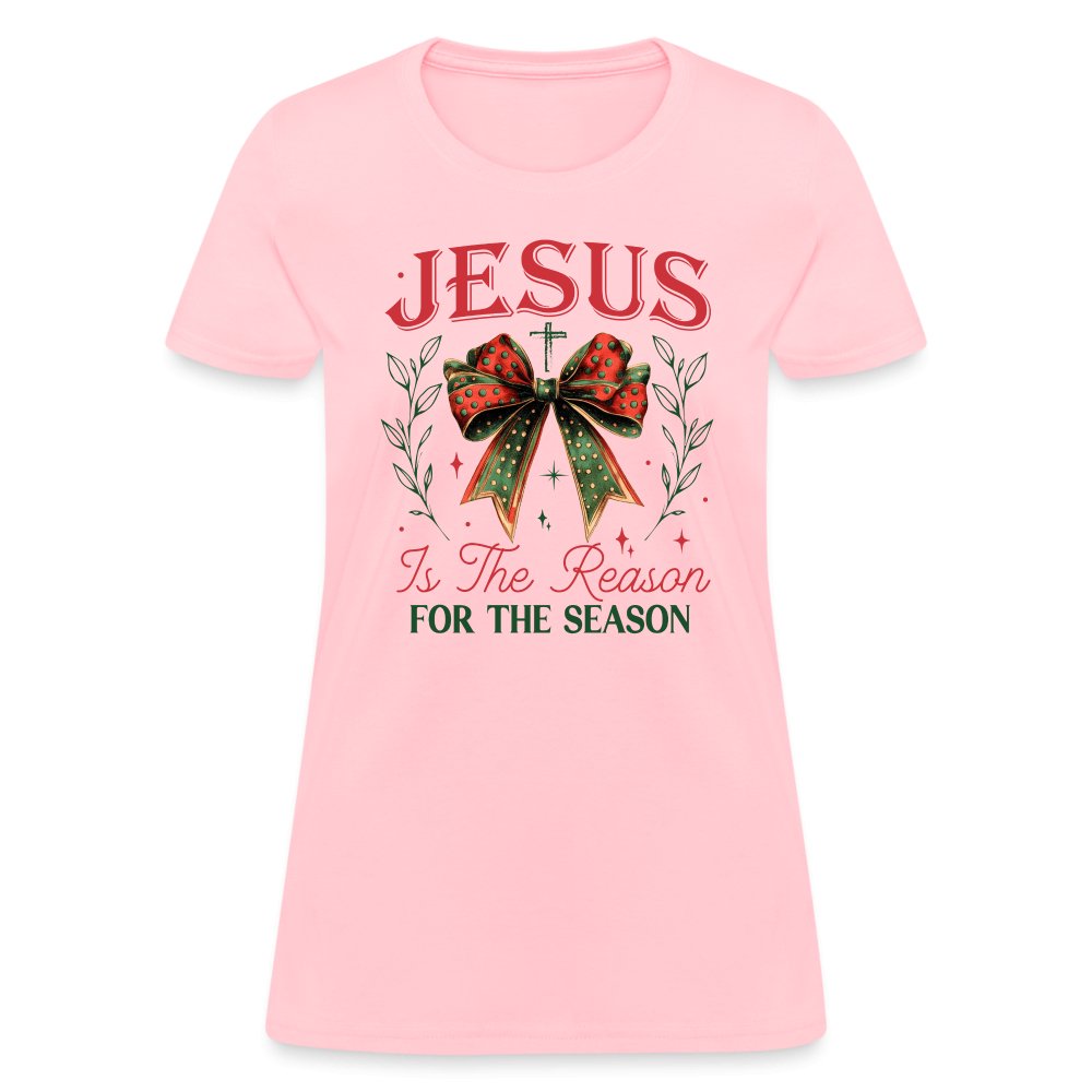 Jesus Is The Reason For The Season Women's Contoured T-Shirt - pink