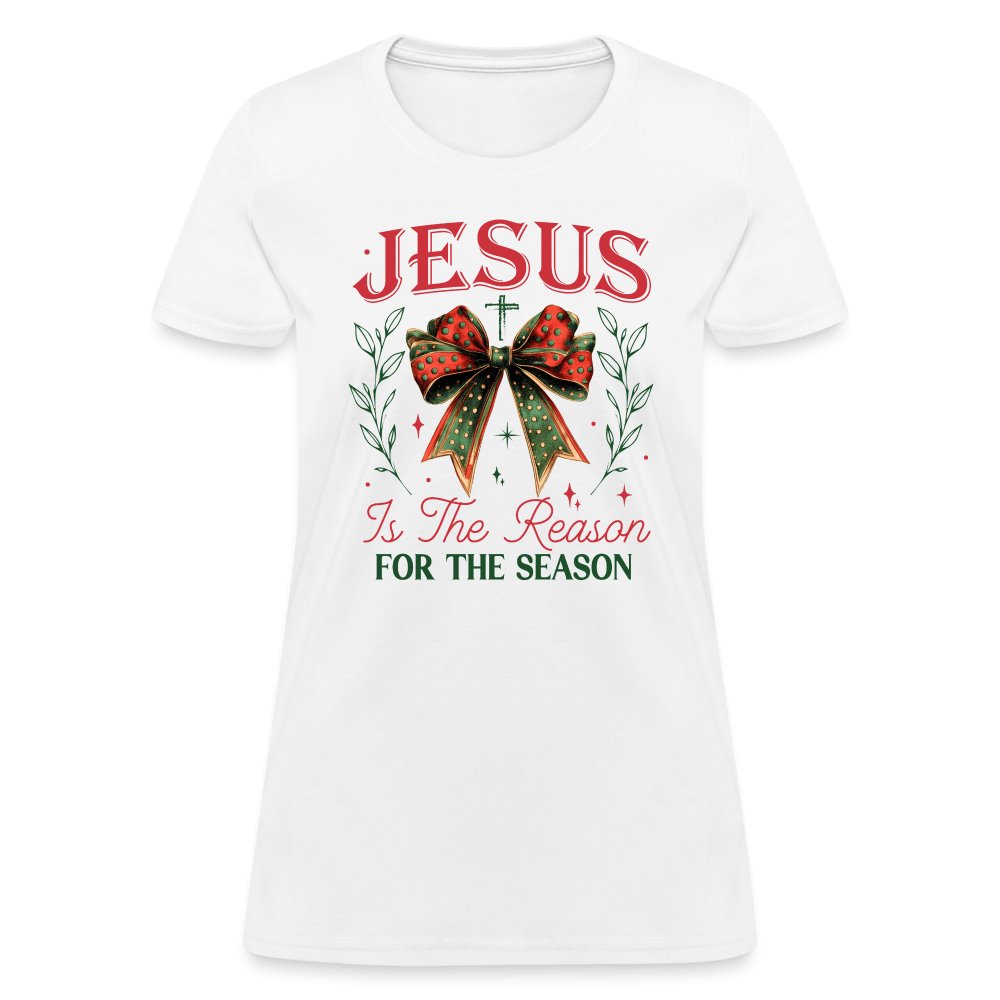 Jesus Is The Reason For The Season Women's Contoured T-Shirt - white