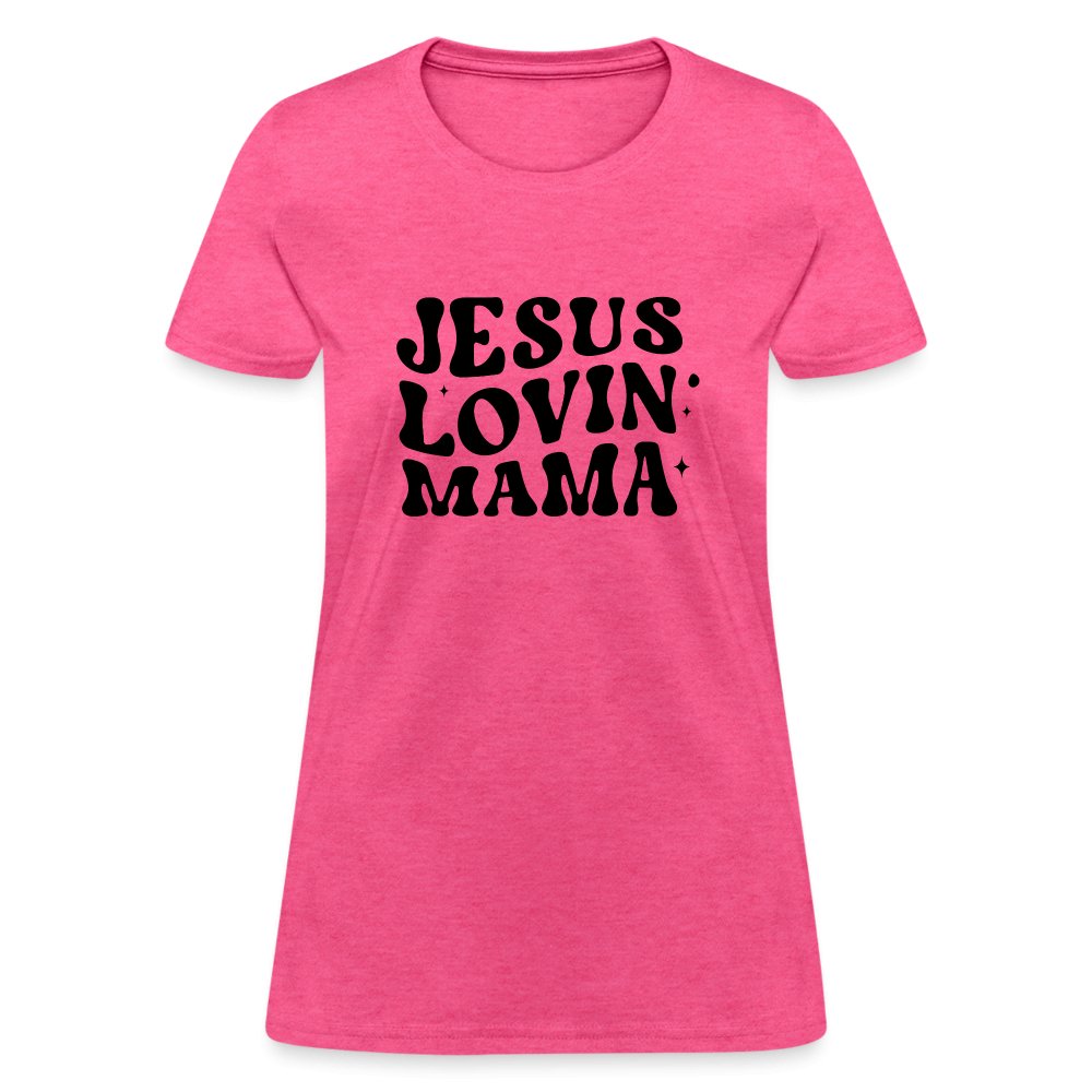 Jesus Lovin Mama Women's T-Shirt - heather pink