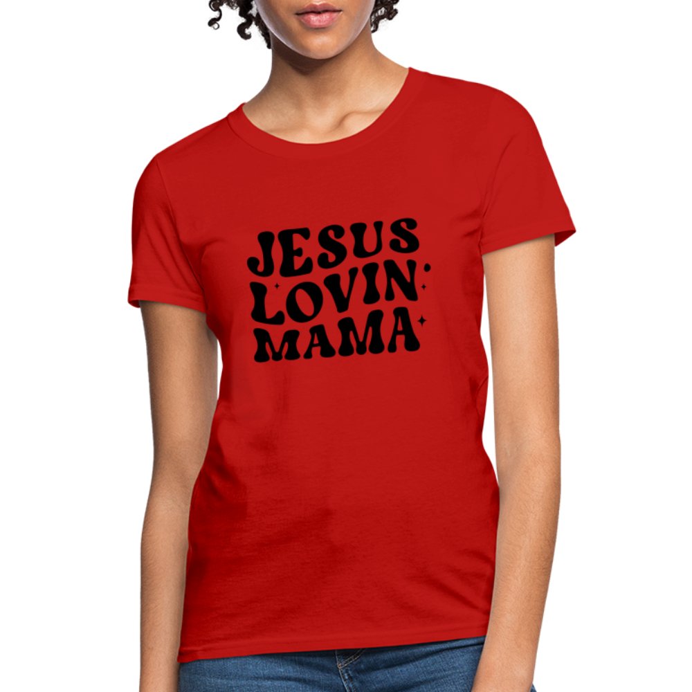 Jesus Lovin Mama Women's T-Shirt - pink