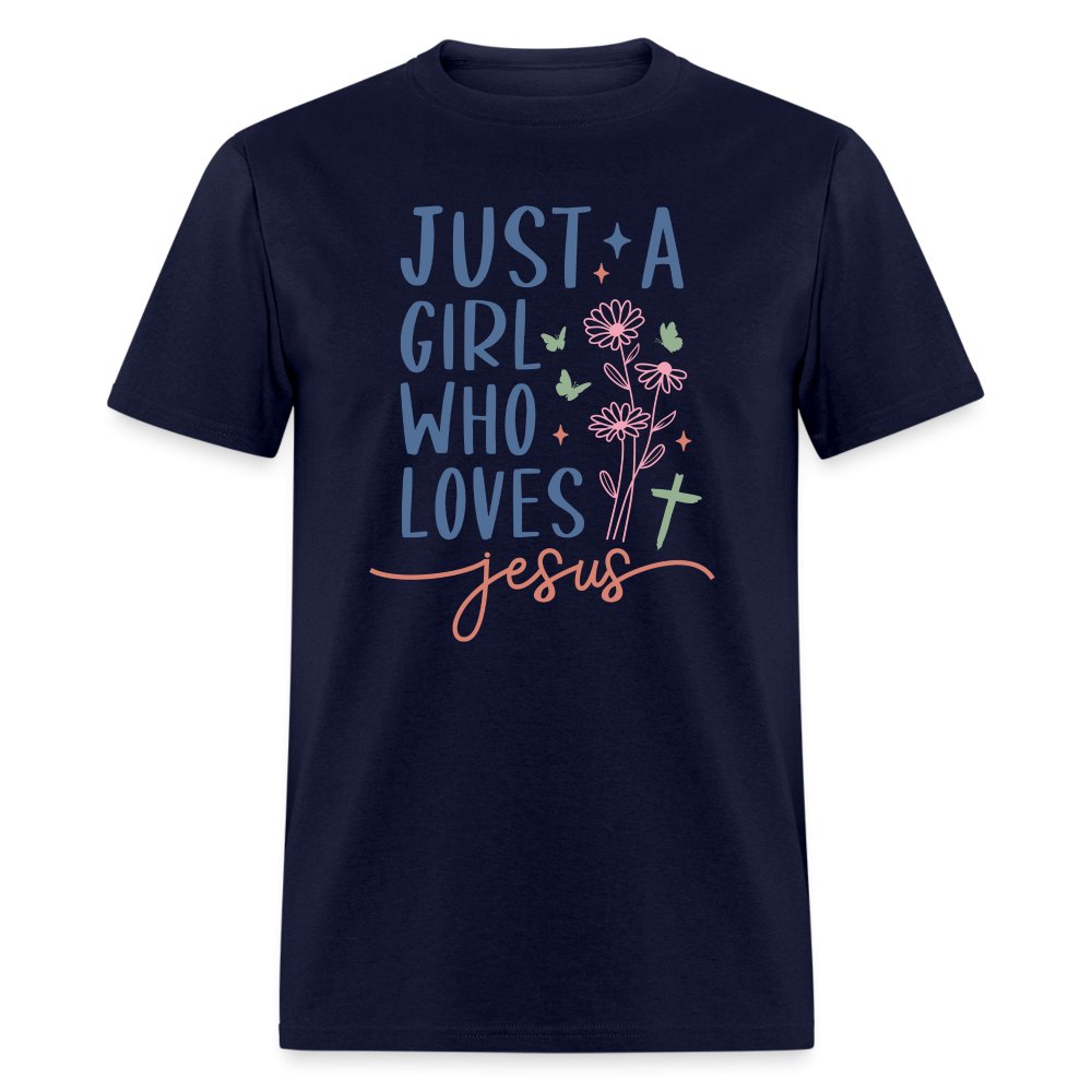 Just A Girl Who Loves Jesus T-Shirt - navy