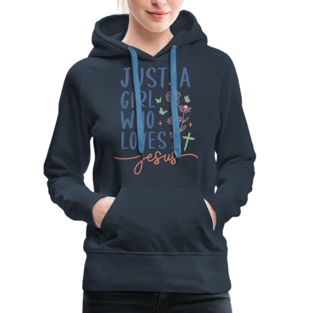 Just A Girl Who Loves Jesus Women’s Premium Hoodie - navy