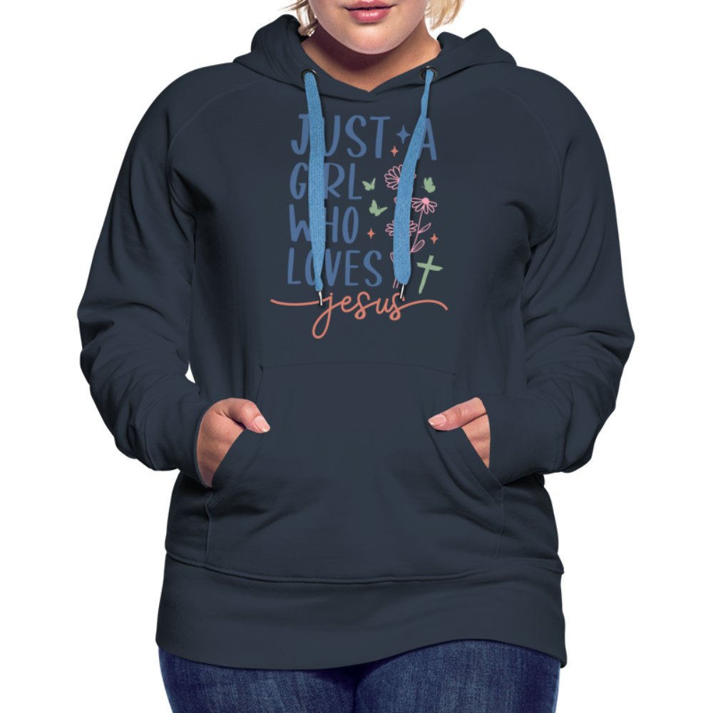 Just A Girl Who Loves Jesus Women’s Premium Hoodie - navy