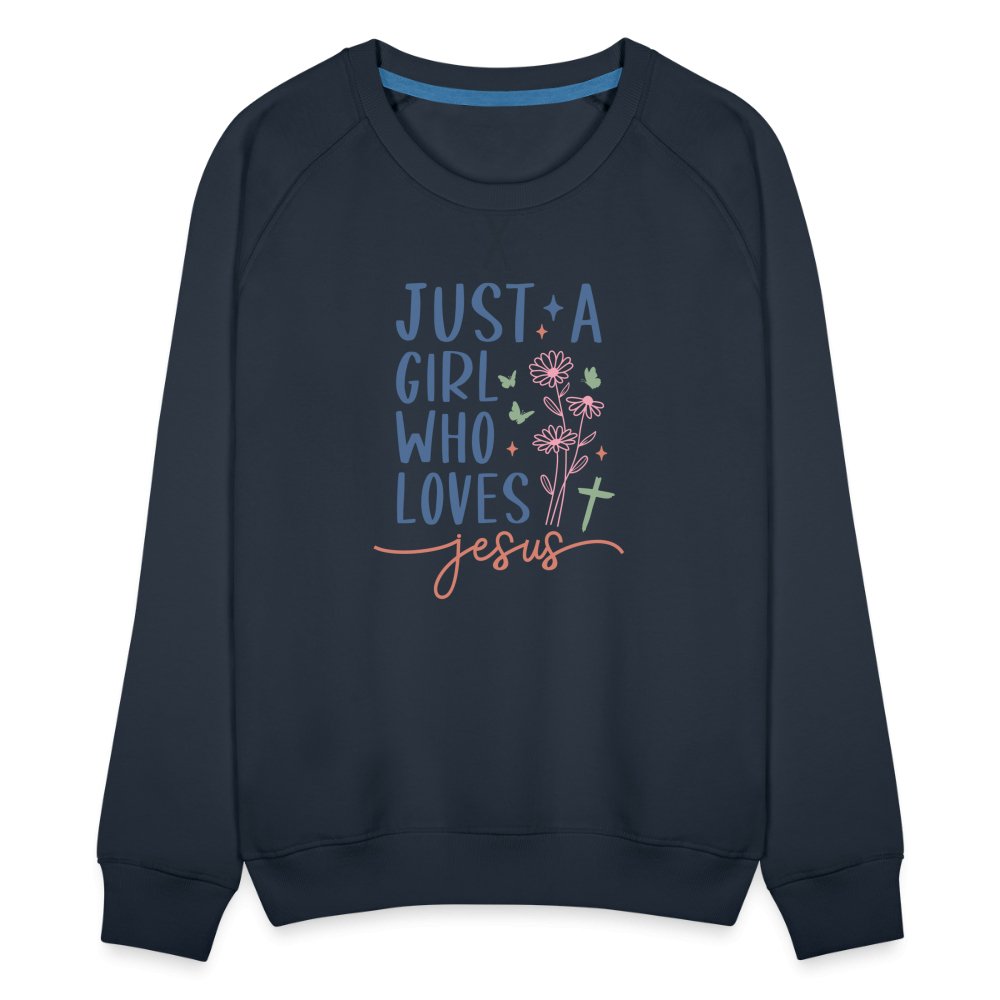 Just A Girl Who Loves Jesus Women’s Premium Sweatshirt - black