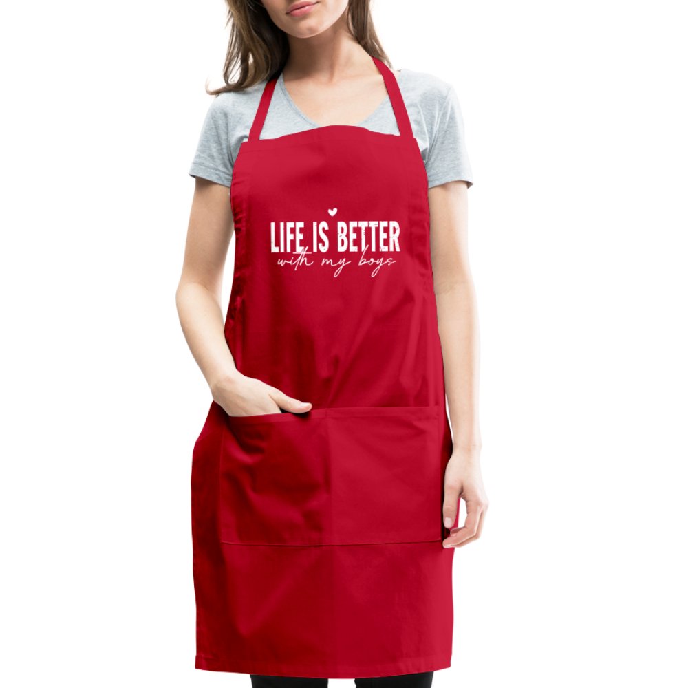 Life Is Better With My Boys - Adjustable Apron - red