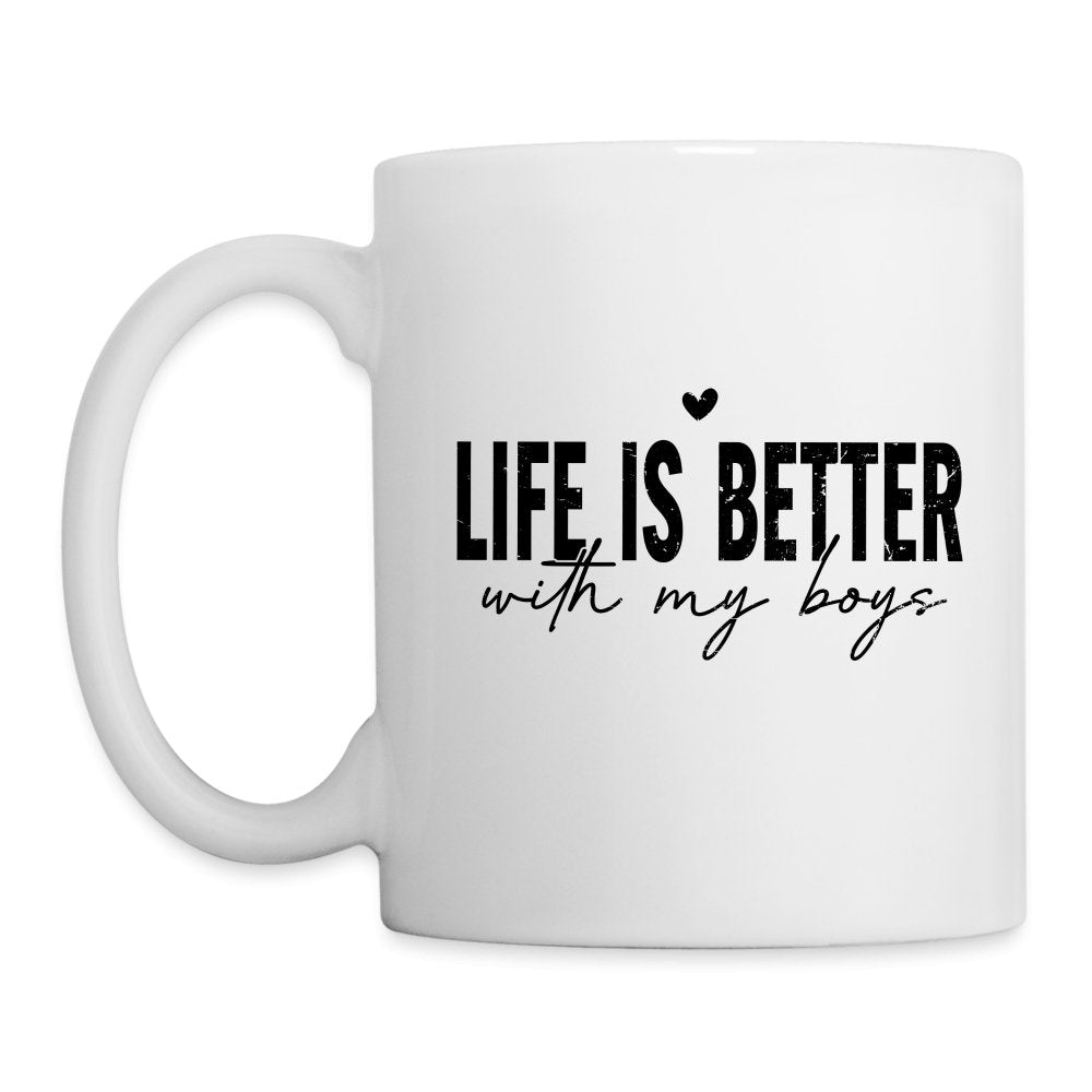 Life Is Better With My Boys - Coffee Mug - One Size