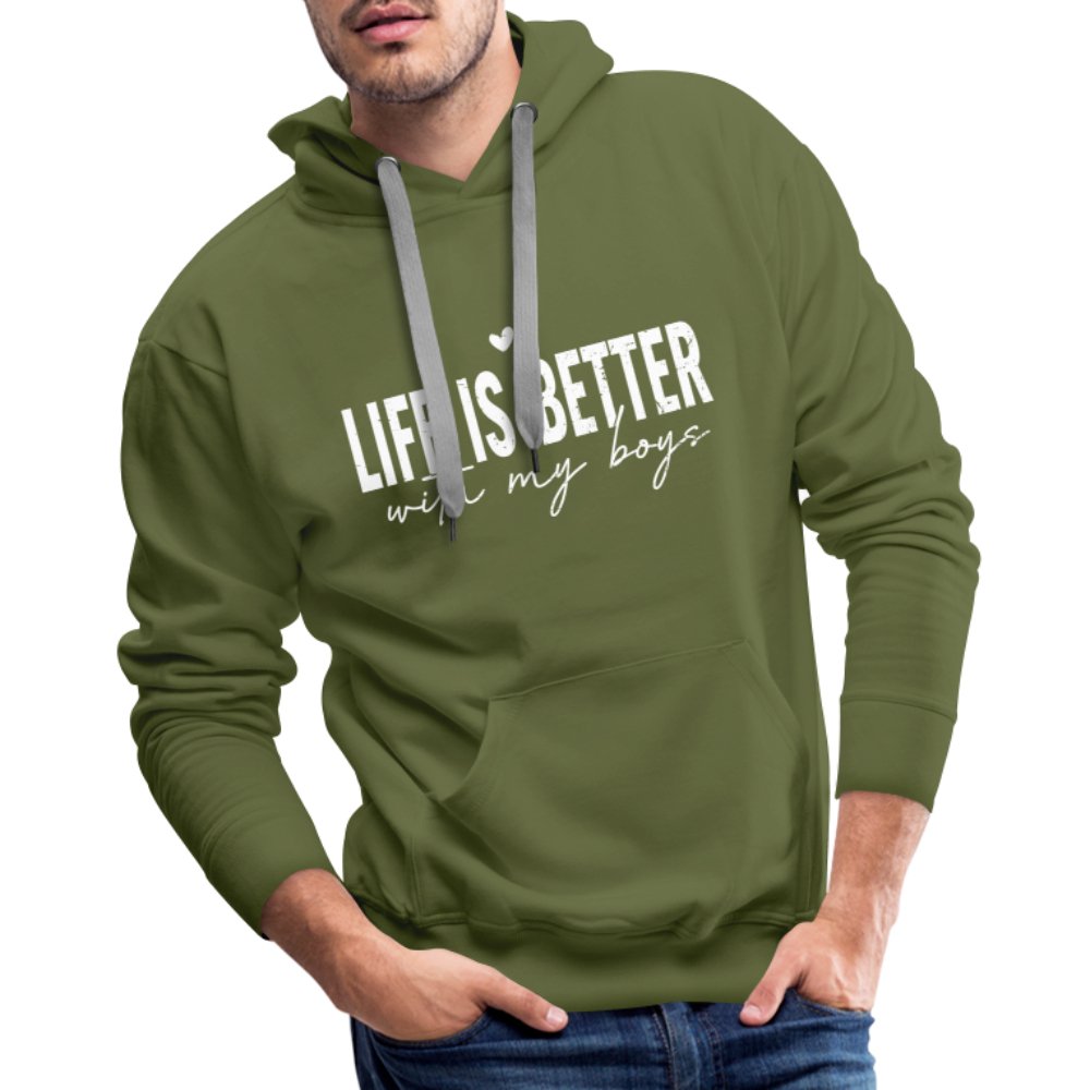 Life Is Better With My Boys - Men’s Premium Hoodie - olive green