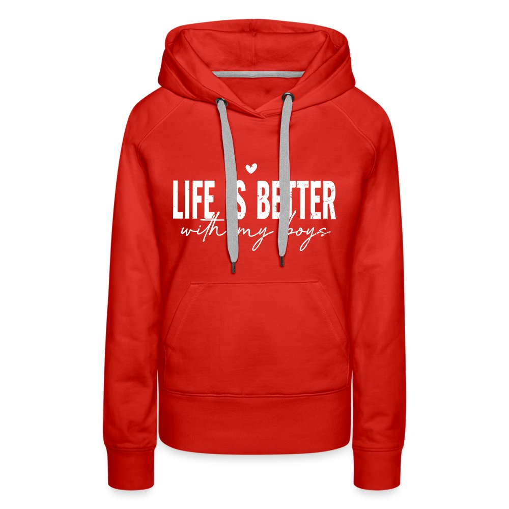 Life Is Better With My Boys - Women’s Premium Hoodie - black