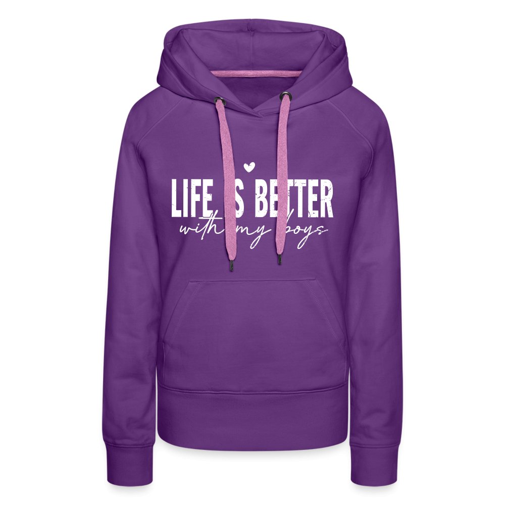 Life Is Better With My Boys - Women’s Premium Hoodie - purple