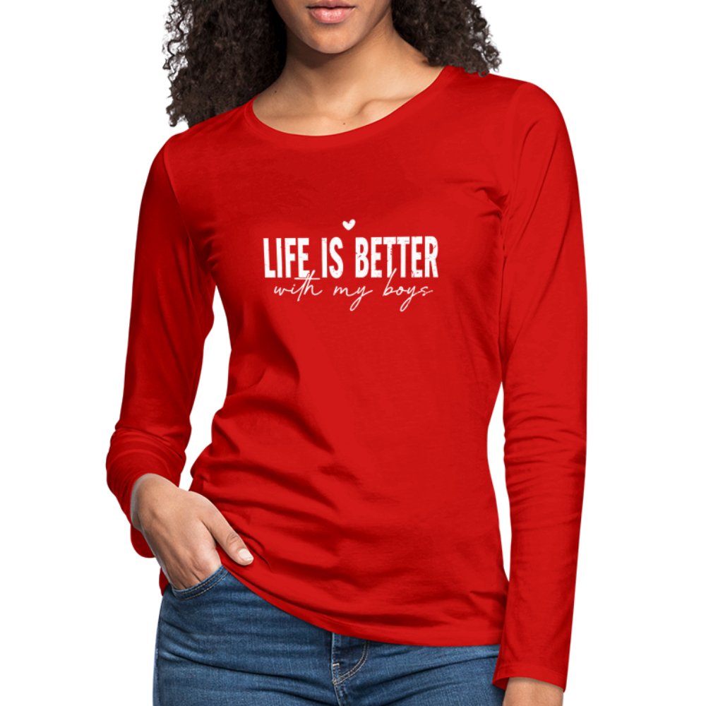 Life Is Better With My Boys - Women's Premium Long Sleeve T-Shirt - option1# - Women's Premium Long Sleeve T-Shirt | Spreadshirt 876