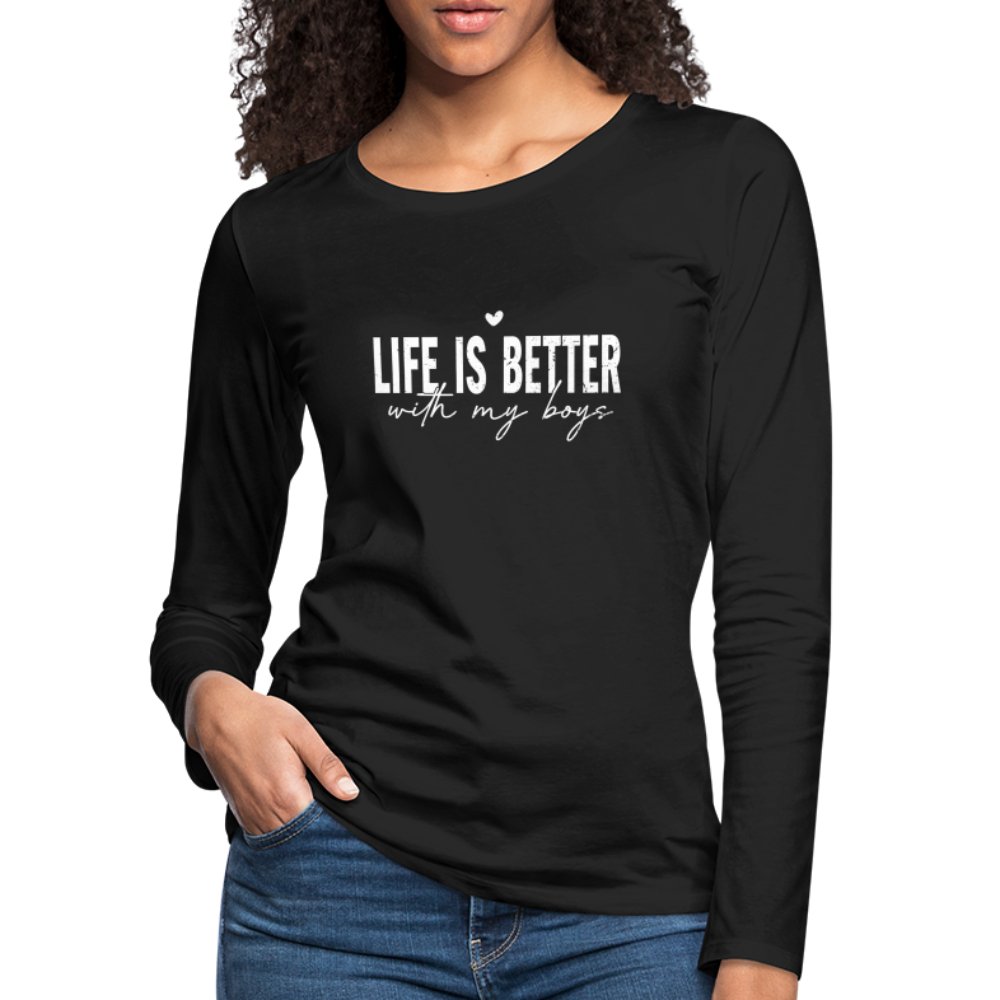 Life Is Better With My Boys - Women's Premium Long Sleeve T-Shirt - option1# - Women's Premium Long Sleeve T-Shirt | Spreadshirt 876