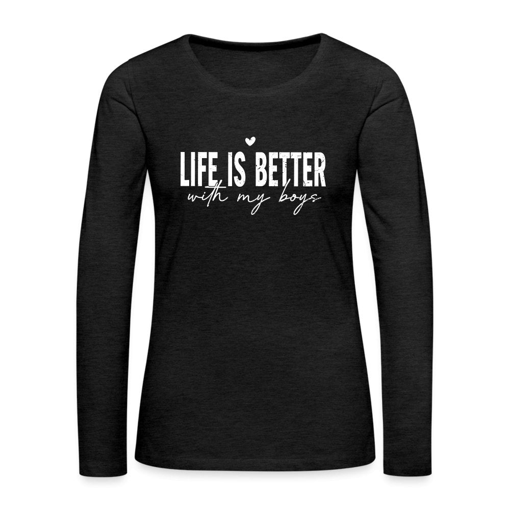 Life Is Better With My Boys - Women's Premium Long Sleeve T-Shirt - heather ice blue